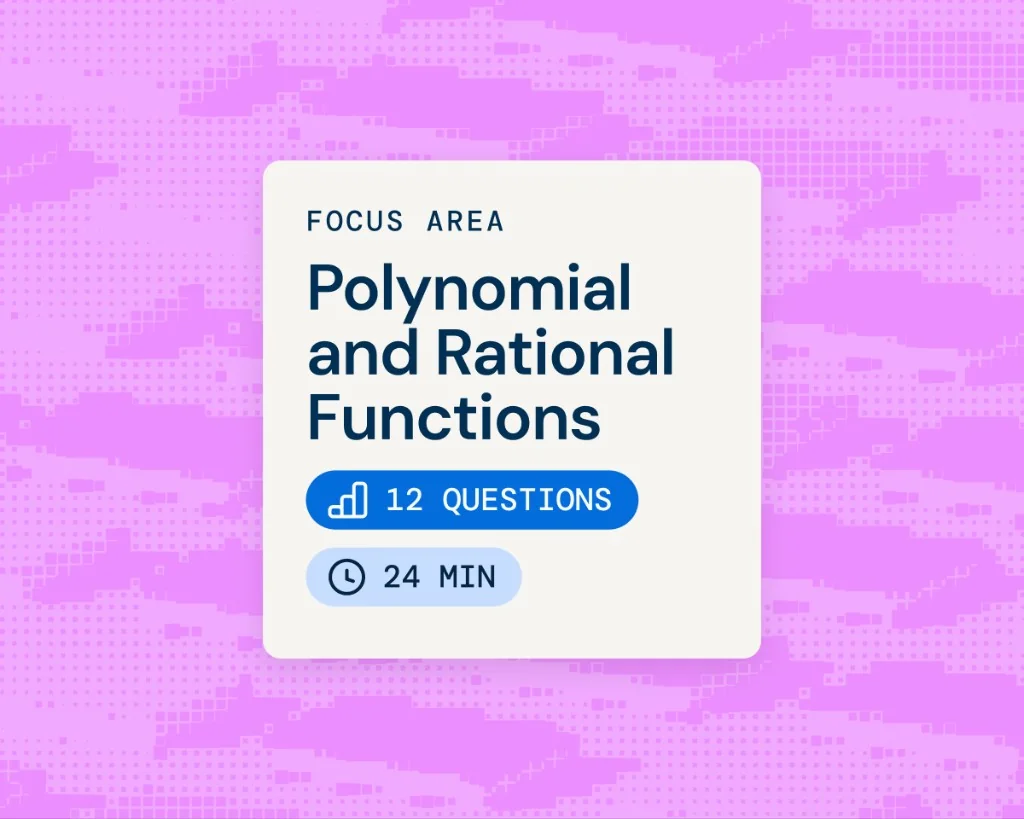 Focus area card for Polynomial and Rational Functions with question count and study time on Acely