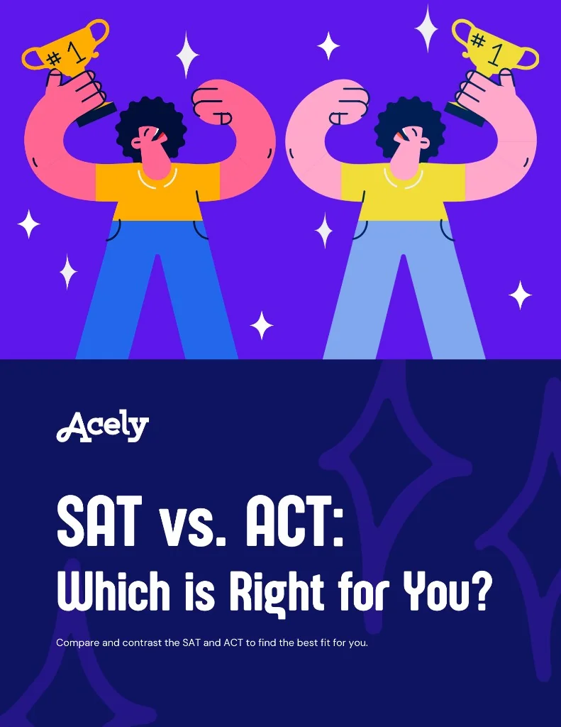 ACT vs SAT: Which Test Should You Take?